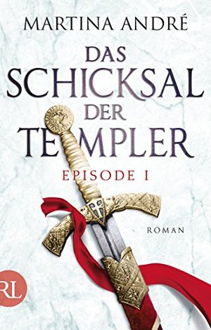 The Schicksal der Templer - Episode I: Hidden Treasures (Gero von Breydenbach 4)