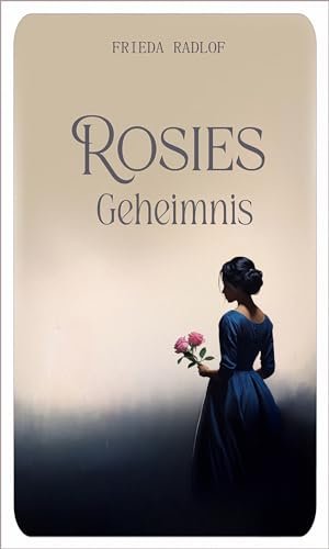 Rosies Geheimnis