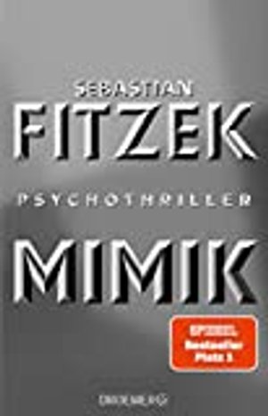 Mimik: Psychothriller