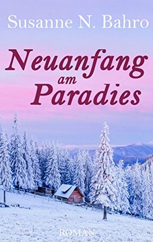 Neuanfang am Paradies (Mountview Romance)