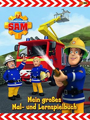 Feuerwehrmann Sam Malbuch: Mein großes Mal- und Lernspielbuch