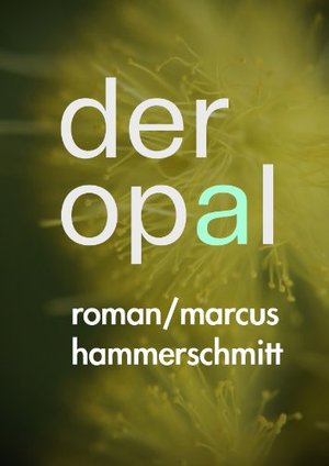 Der Opal