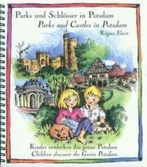 Parks und Schlösser in Potsdam  - Parks and Castles in Potsdam