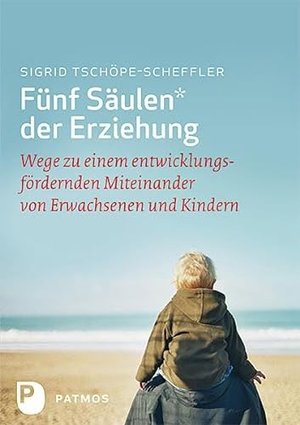 Fünf Säulen der Erziehung