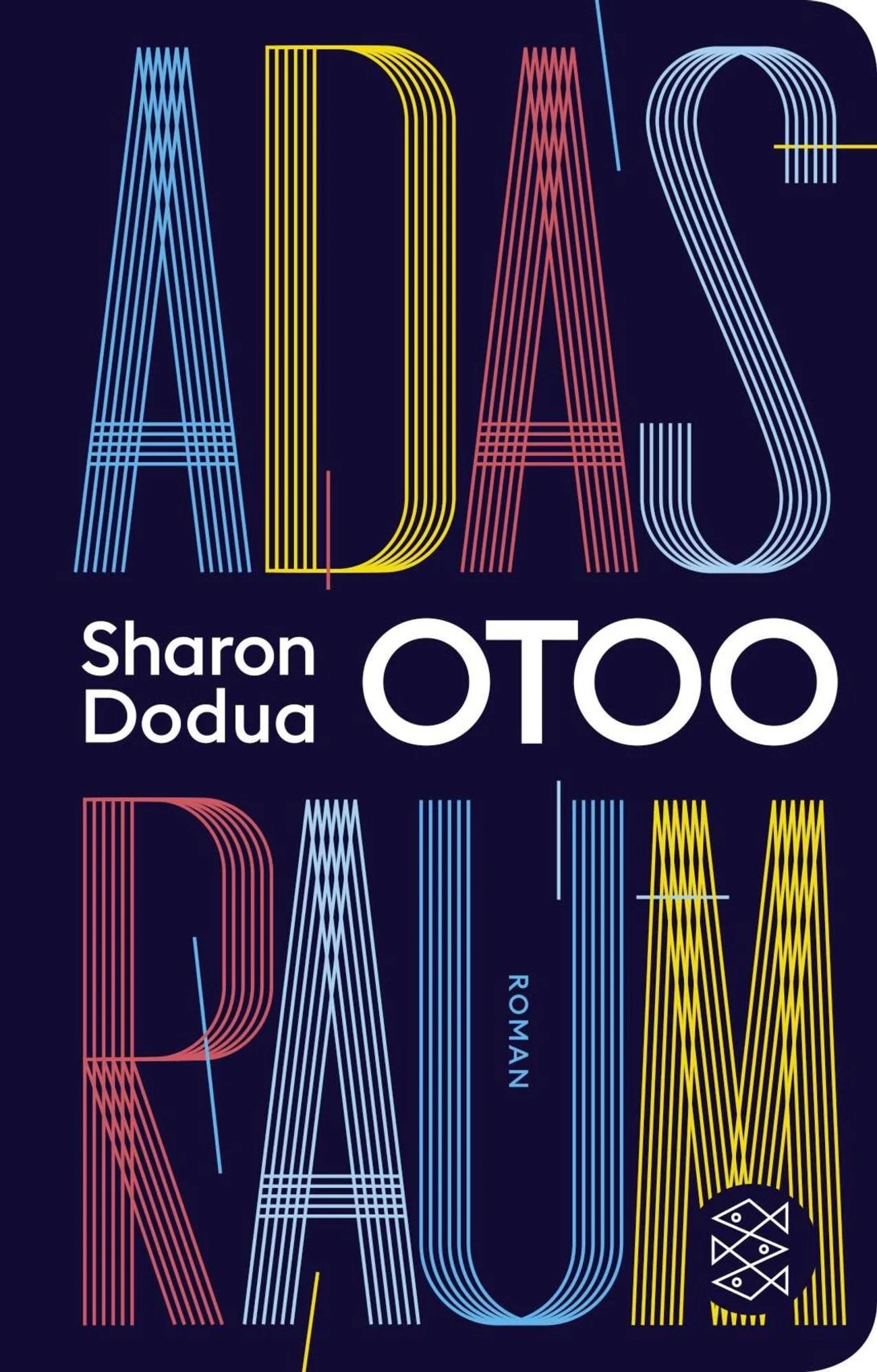 „Adas Raum“ – Sharon Dodua Otoo