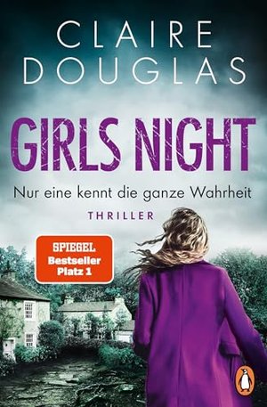 Girls Night | Nur eine kennt die ganze Wahrheit