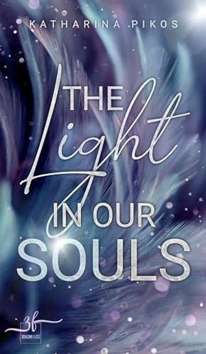 The Light in our Souls: New Adult Romance (Lani & Flynn 1)