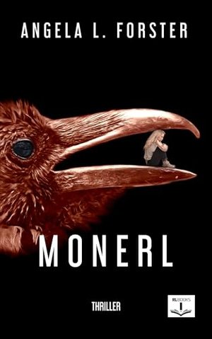 Monerl: Thriller