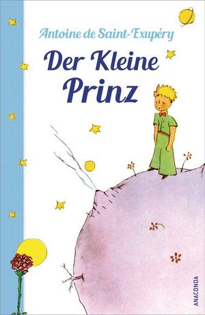 Der Kleine Prinz (mit farbigen Zeichnungen)