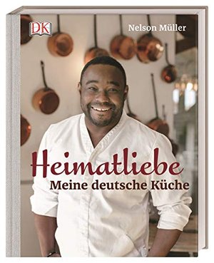 Heimatliebe: Meine deutsche Küche