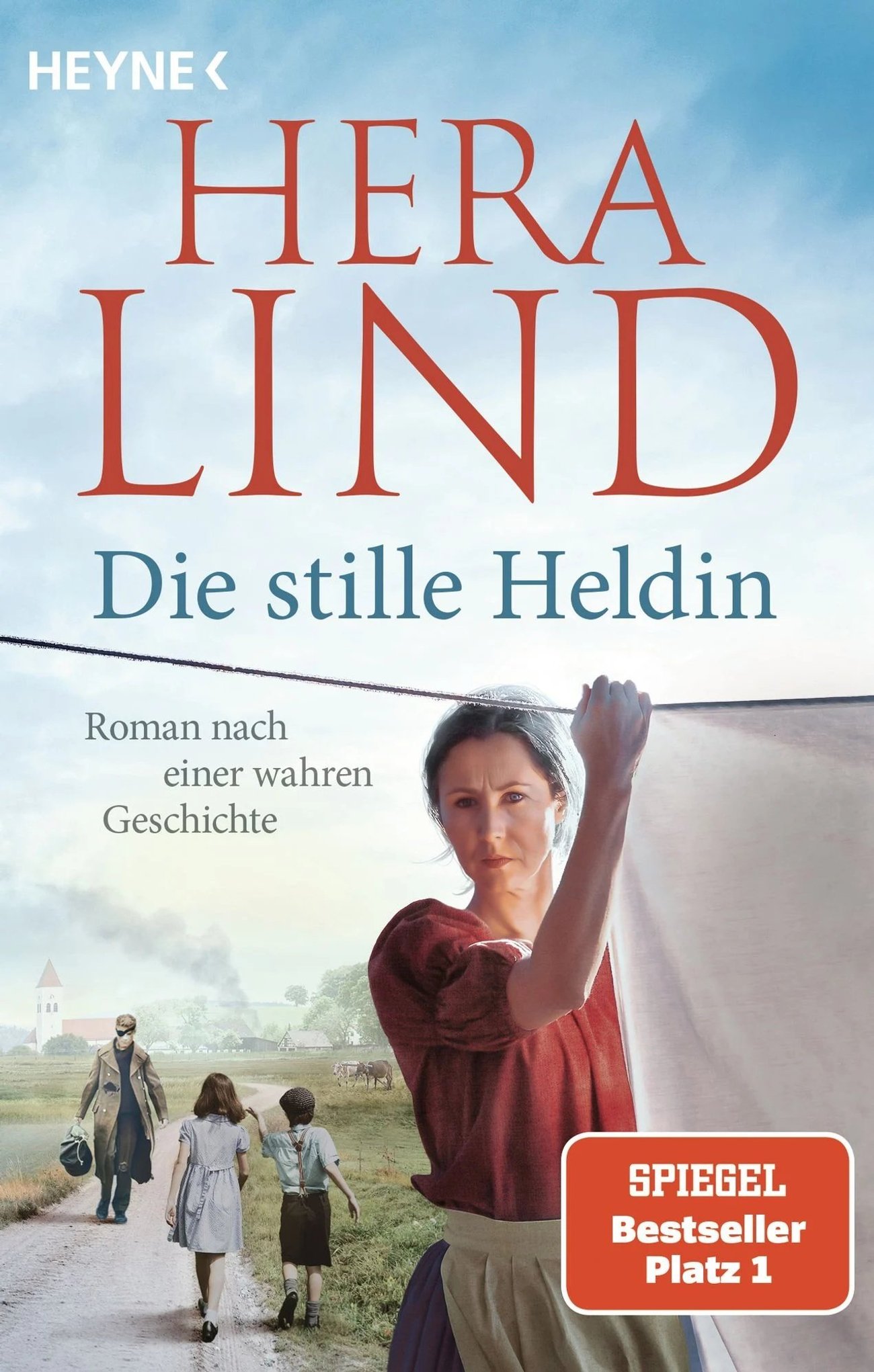 Hera Lind: Die stille Heldin
