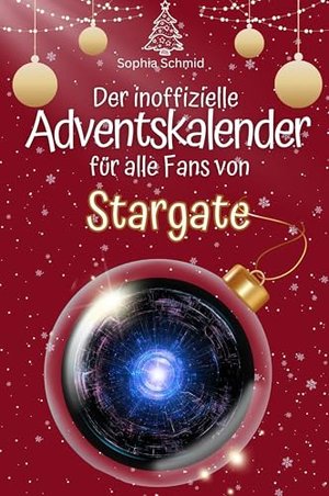 Der inoffizielle Adventskalender für alle Fans von Stargate - 2024