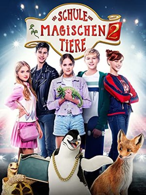 Die Schule der magischen Tiere 2