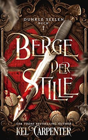 Berge der Stille (Dunkle Seelen 1)