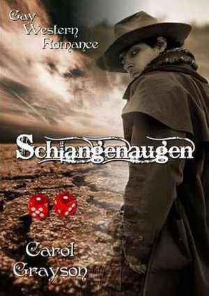 Schlangenaugen: Gay Western Romance