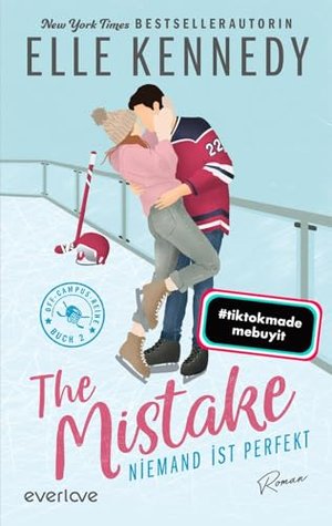 The Mistake – Niemand ist perfekt (Off-Campus 2)