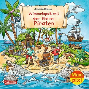 Maxi Pixi 283: Wimmelspaß mit dem kleinen Piraten