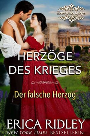 Der falsche Herzog (Herzöge des Krieges 7)