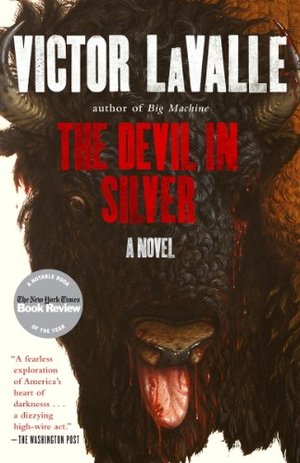 The Devil in Silver: A Novel (English Edition)