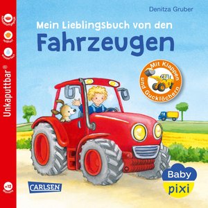 Baby Pixi: Mein Lieblingsbuch von den Fahrzeugen