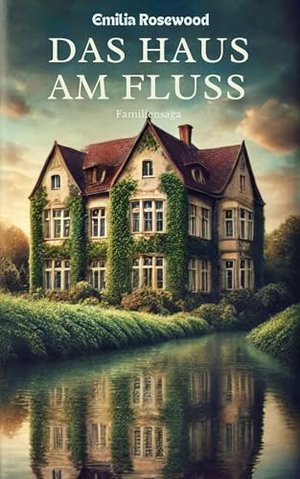 Das Haus am Fluss