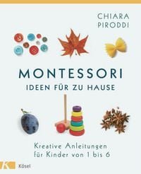 Montessori - Ideen für zu Hause