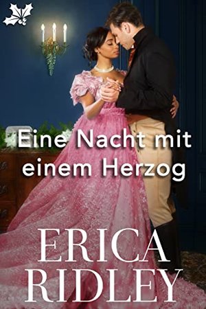 Eine Nacht mit einem Herzog (Die Herzöge von Weihnacht 10)