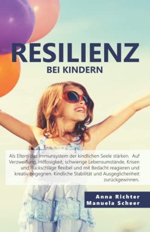 Resilienz bei Kindern