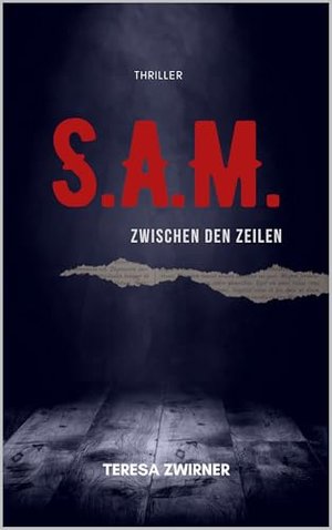 S.A.M. Zwischen den Zeilen: