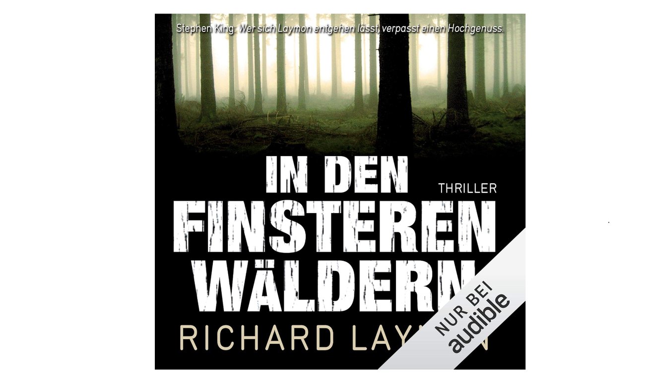 Richard Laymon - In den finsteren Wäldern