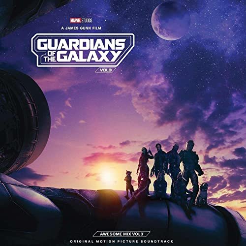Guardians of the Galaxy Vol.3: Awesome Mix Vol.3