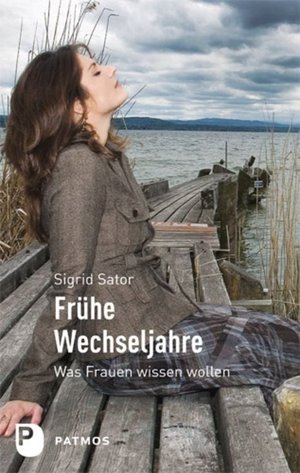 Sator, S: Frühe Wechseljahre