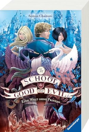 The School for Good and Evil, Band 2: Eine Welt ohne Prinzen