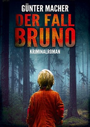 Der Fall Bruno