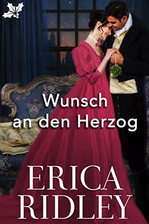 Wunsch an den Herzog (Die Herzöge von Weihnacht 3)