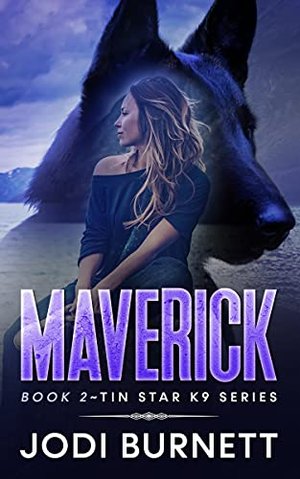 MAVERICK (TIN STAR K9 SERIE AUF DEUTSCH 2)