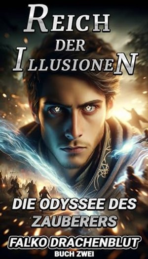 Reich der Illusionen: Die Odyssee des Zauberers: Buchen Sie 2 von 18