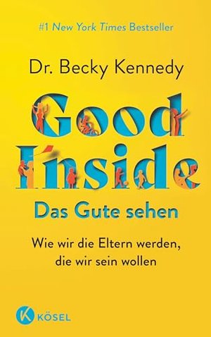 Good Inside - Das Gute sehen