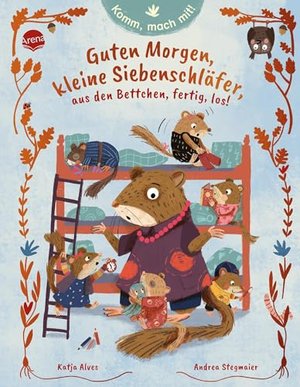 Komm, mach mit! Guten Morgen, kleine Siebenschläfer, aus den Bettchen, fertig, los!: Ein Mitmach-Bil