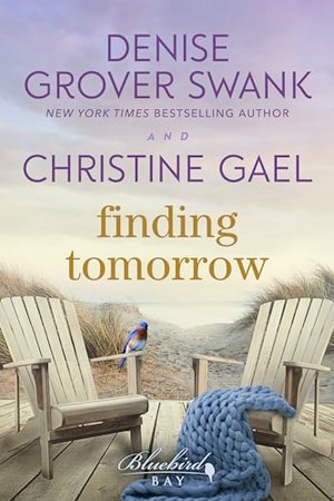 Finding Tomorrow: Zweite-Chance-Romanze (Bluebird Bay 1)