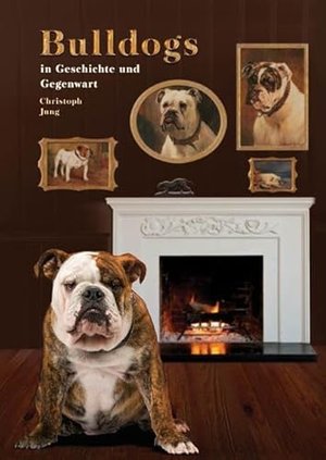 Bulldogs in Geschichte und Gegenwart