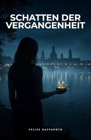Schatten Der Vergangenheit