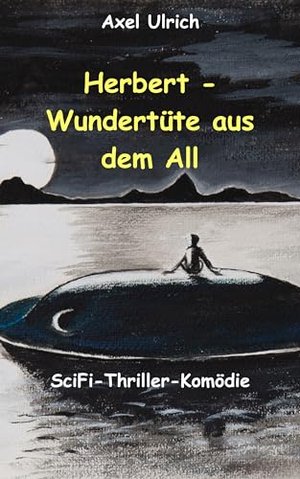 Herbert - Wundertüte aus dem All: SciFi-Thriller-Komödie