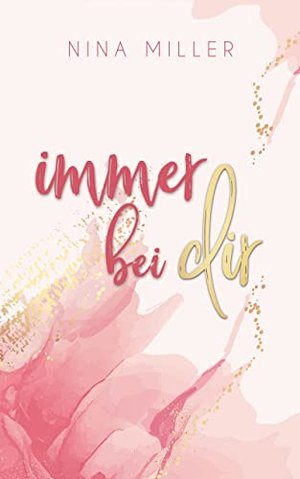 Immer bei dir (Immer-Serie 1)