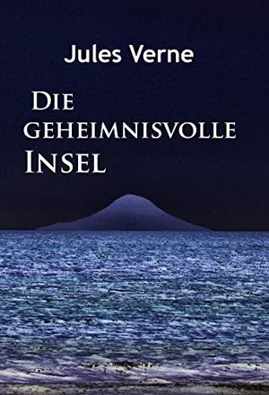 Die geheimnisvolle Insel