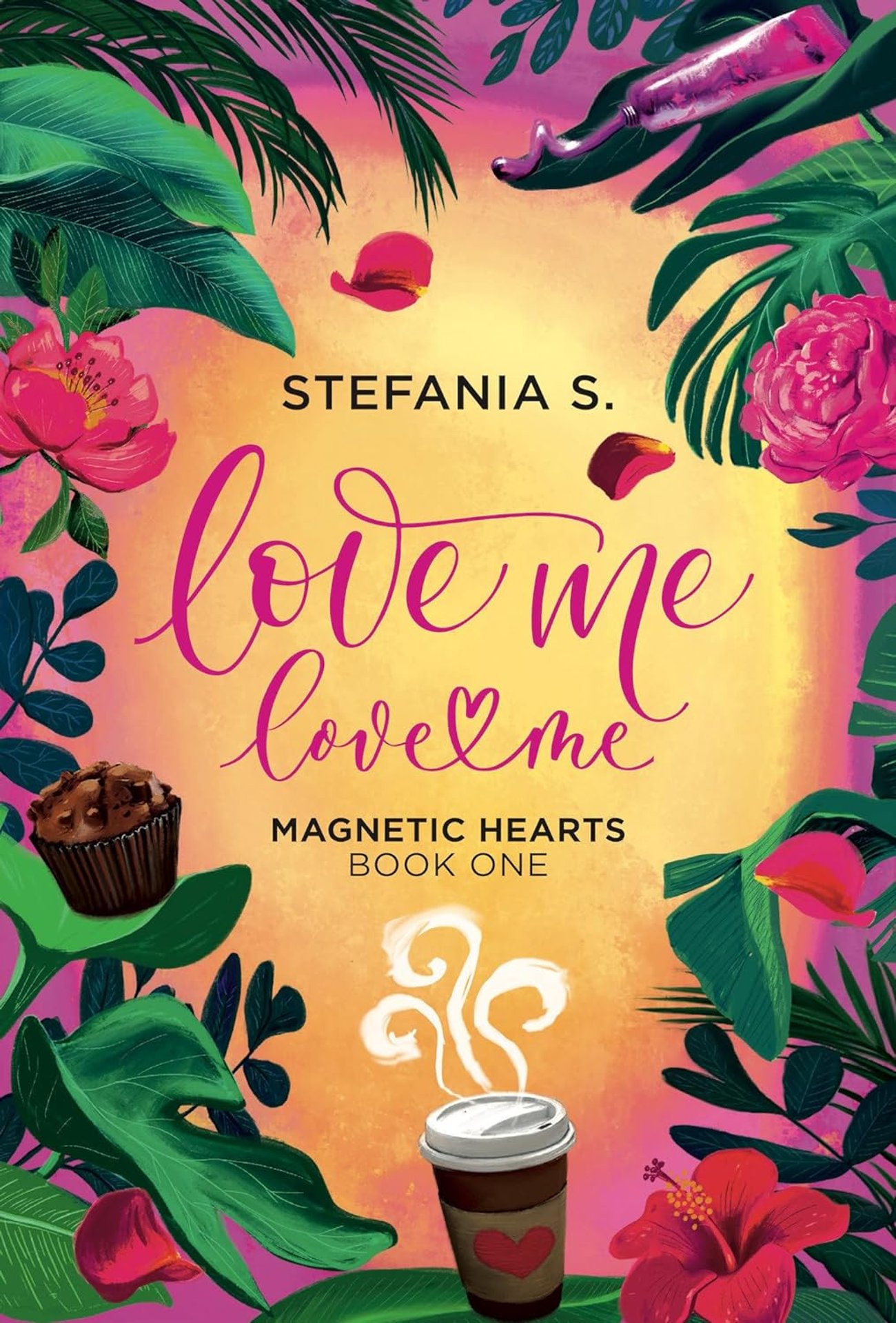 Love Me, Love Me: Magnetic Hearts (English Edition)