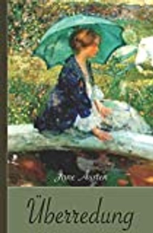 Jane Austen: Überredung