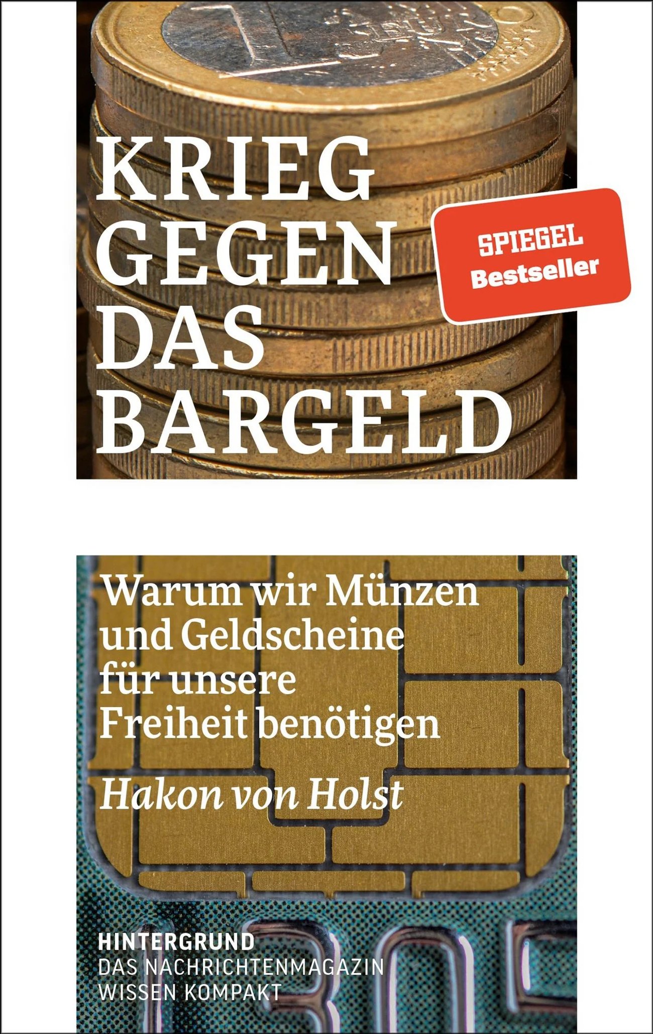 Krieg gegen das Bargeld: Warum wir Münzen und Geldscheine für unsere Freiheit benötigen