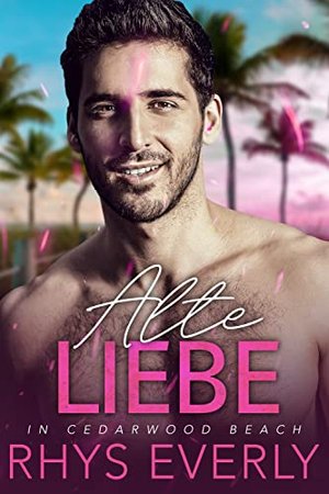 Alte Liebe in Cedarwood Beach