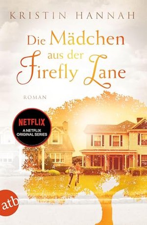 Die Mädchen aus der Firefly Lane: